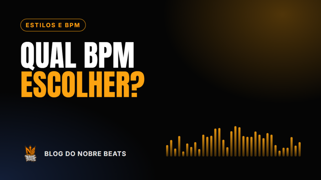 Capa do post BPM do trap, drill e funk: qual escolher pra sua letra, do Blog do Nobre Beats